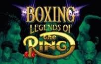 Boxing Legends of the Ring